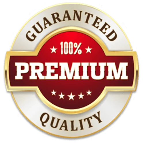 Premium Quality