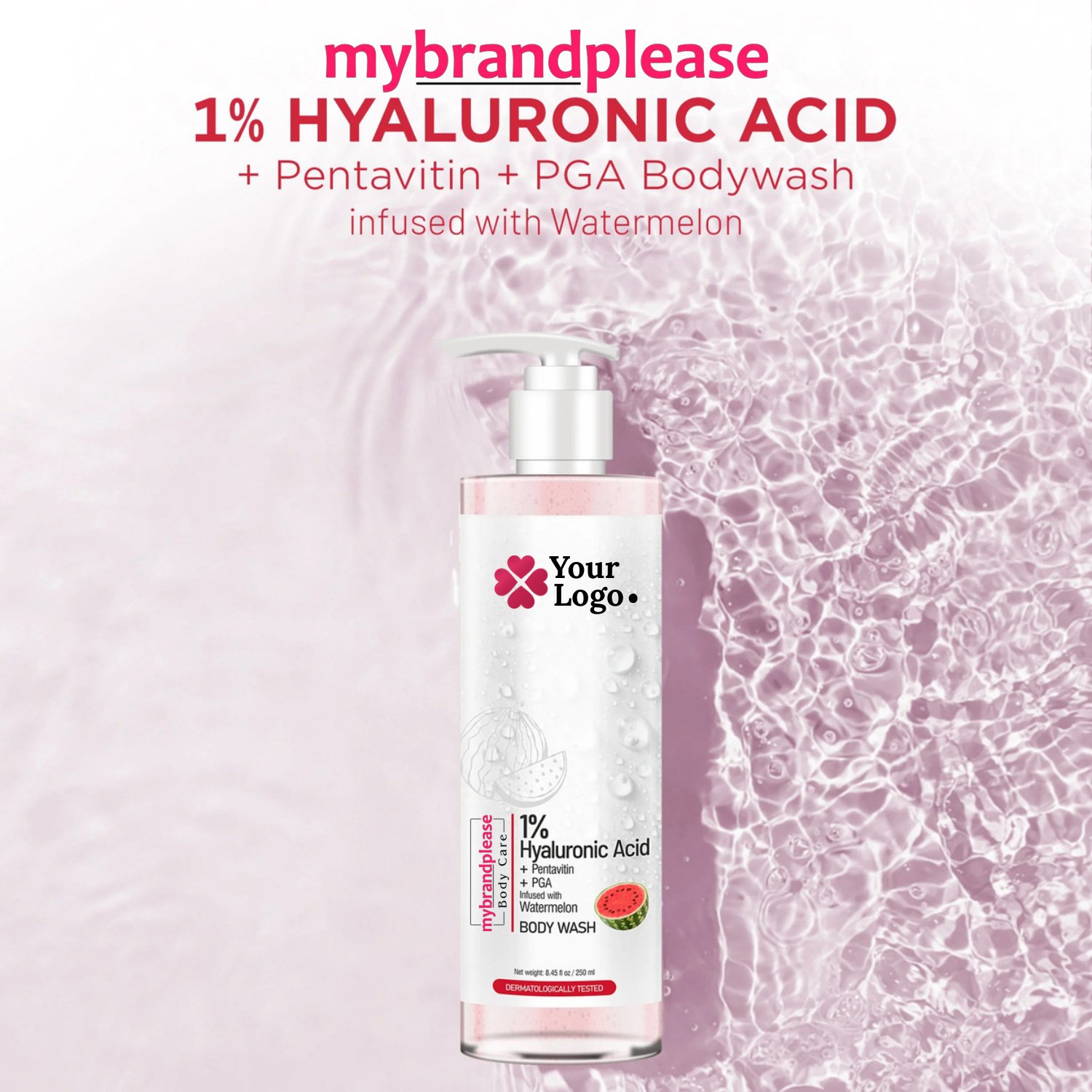 1 Hyaluronic Acid + Pentavitin + PGA Bodywash infused with Watermelon