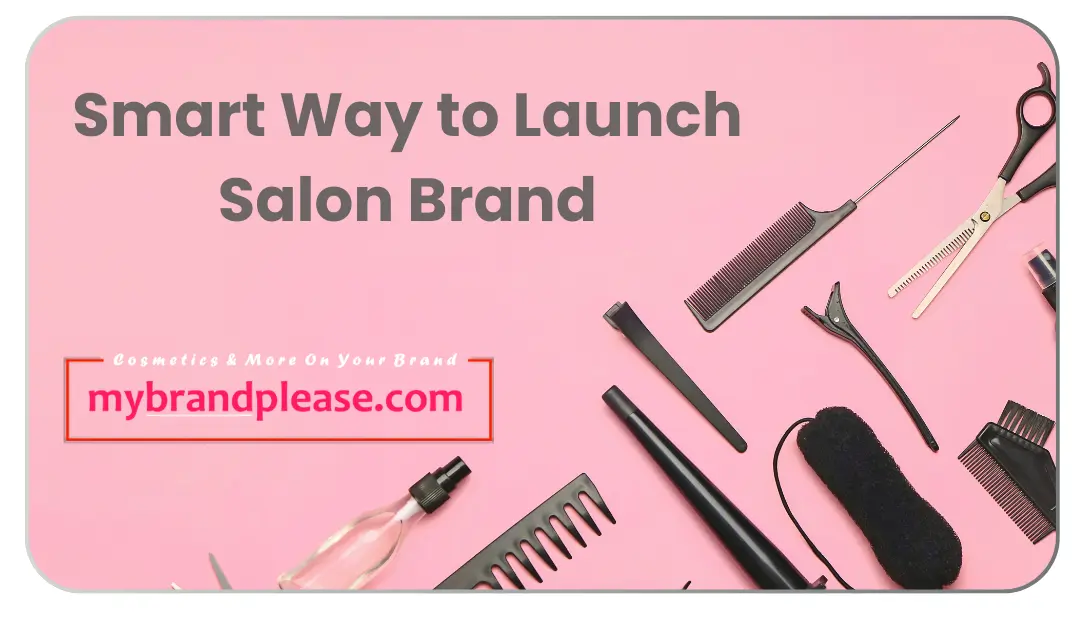 Private Label Salon Products Manufacturer