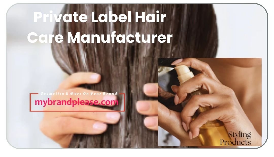 Private Label Hair Care Manufacturer